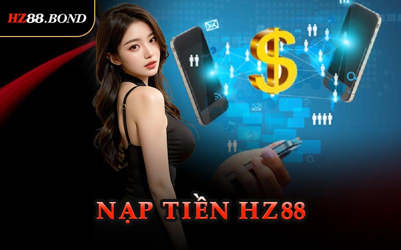 Nạp Tiền HZ88